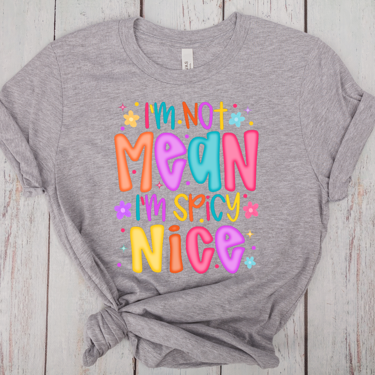 Spicy Nice -DTF Transfer Print
