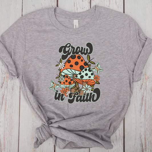 Grow in Faith -DTF Transfer Print