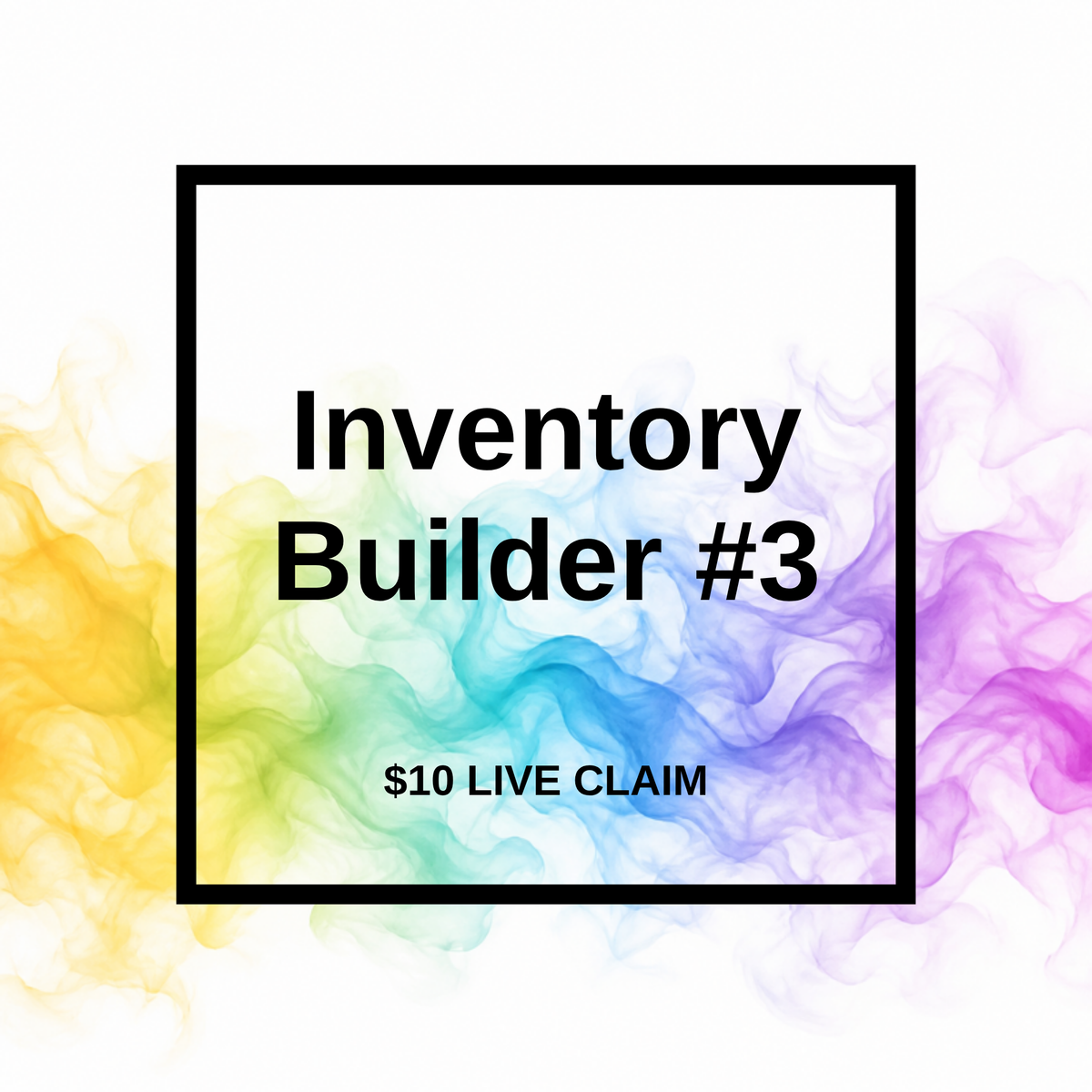 Wednesday Inventory Builder Bundle #3 - $10 live claim
