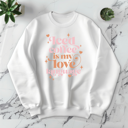 Iced Coffee is my Love Language - DTF Transfer Print