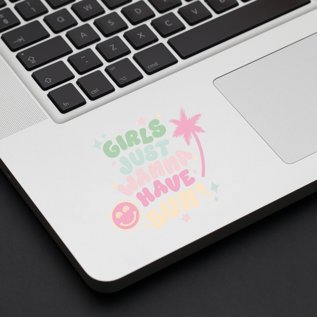 Girls Just Wanna Have Sun Decal