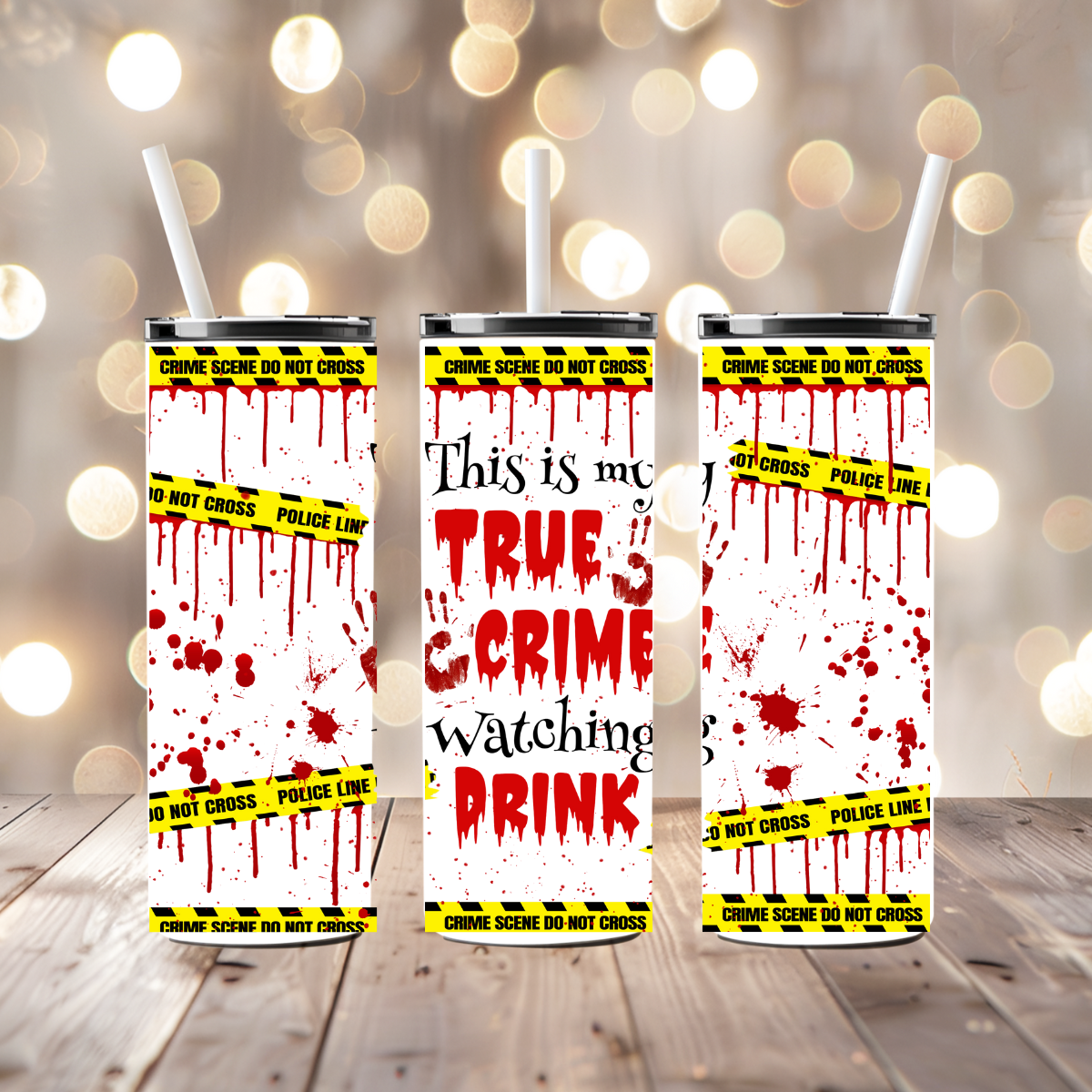 True Crime Watching Drink 20oz Skinny Wrap