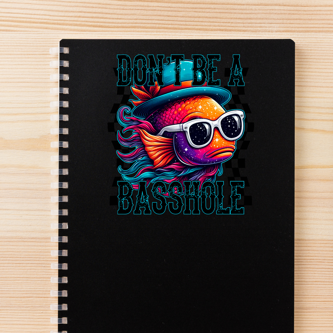 Don't be a Basshole Decal