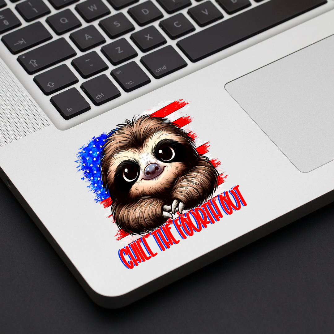 Chill the Fourth Out Decal