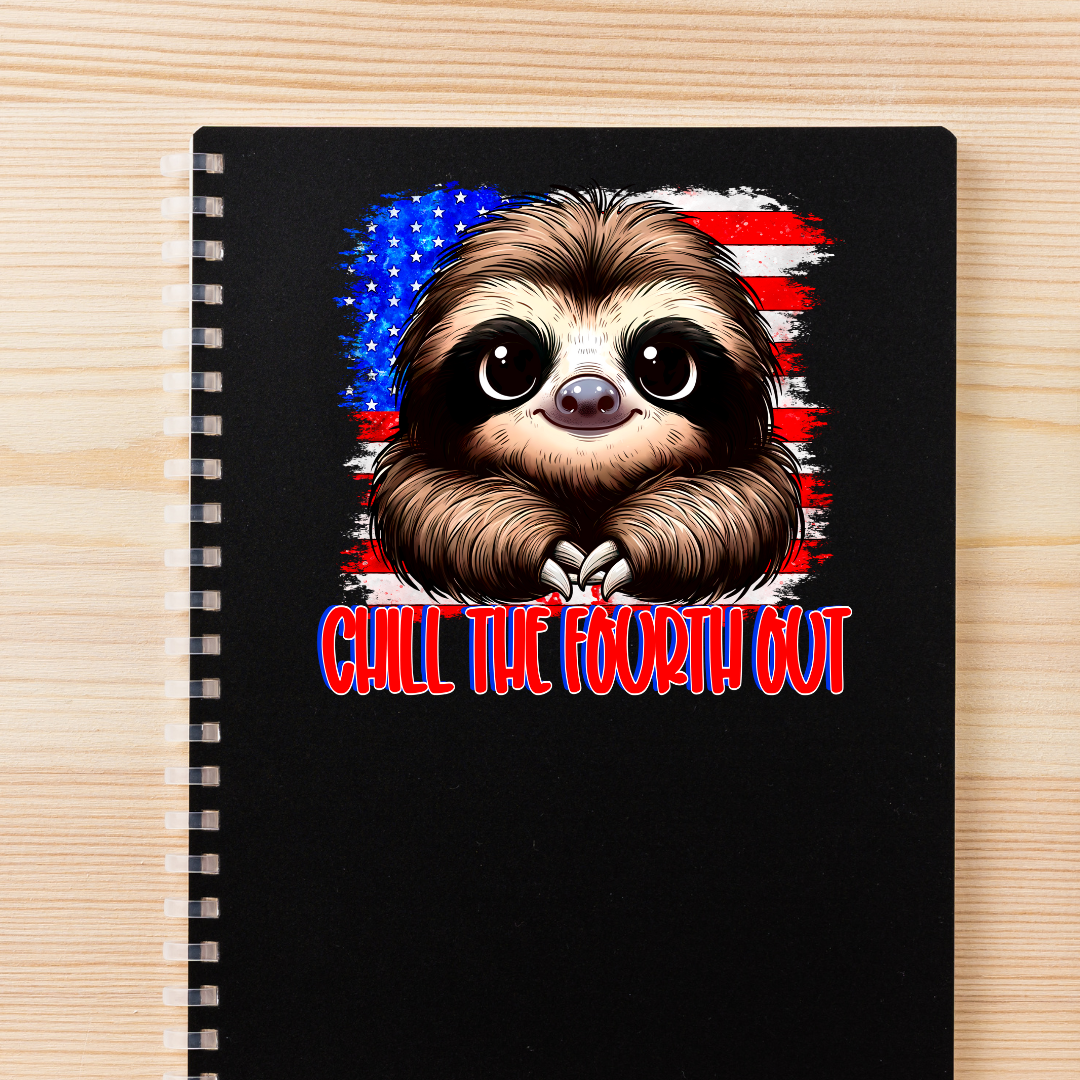 Chill the Fourth Out Decal