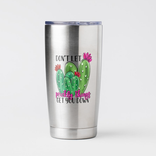 Don't Let Prickly Things Get You Down Decal