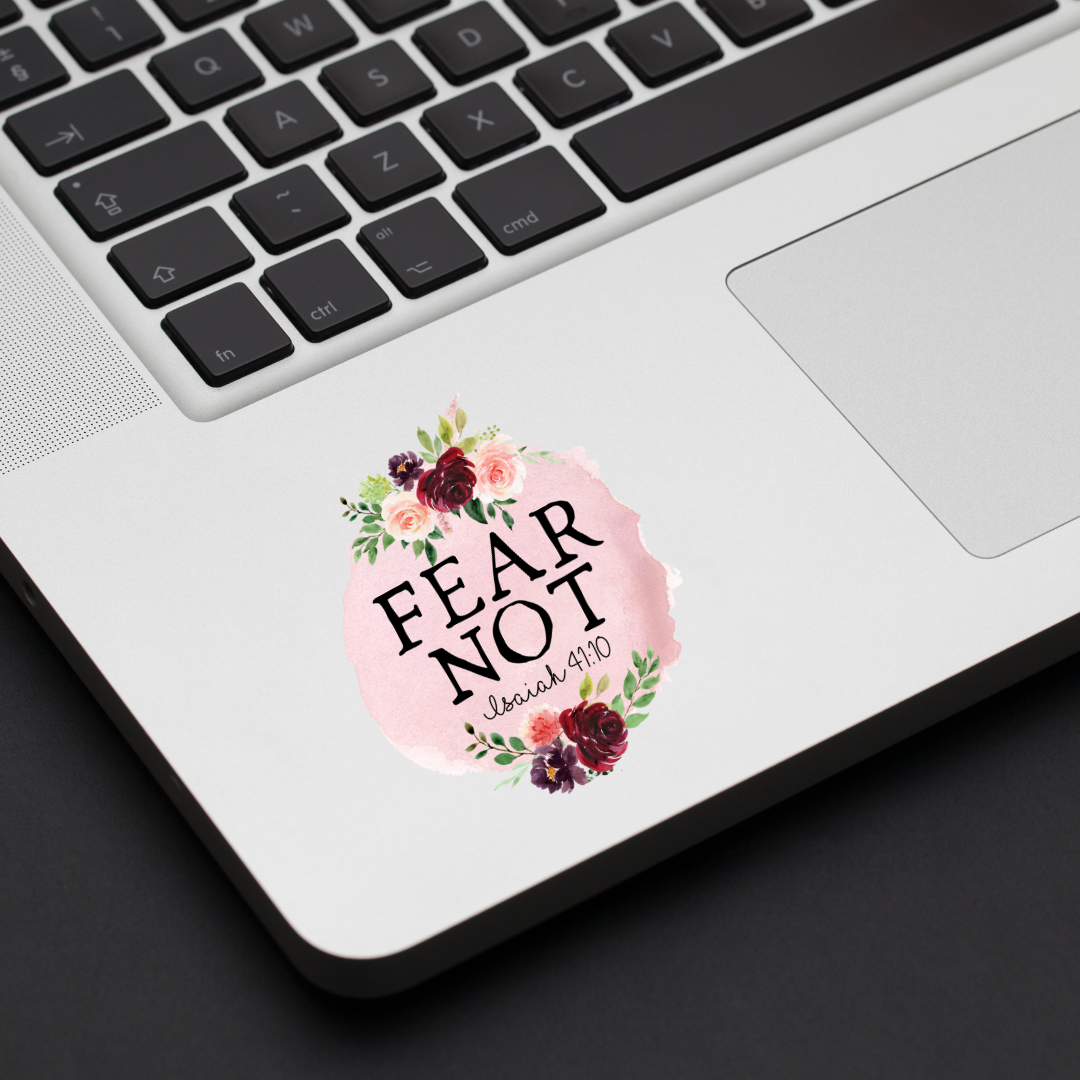 Fear Not Decal