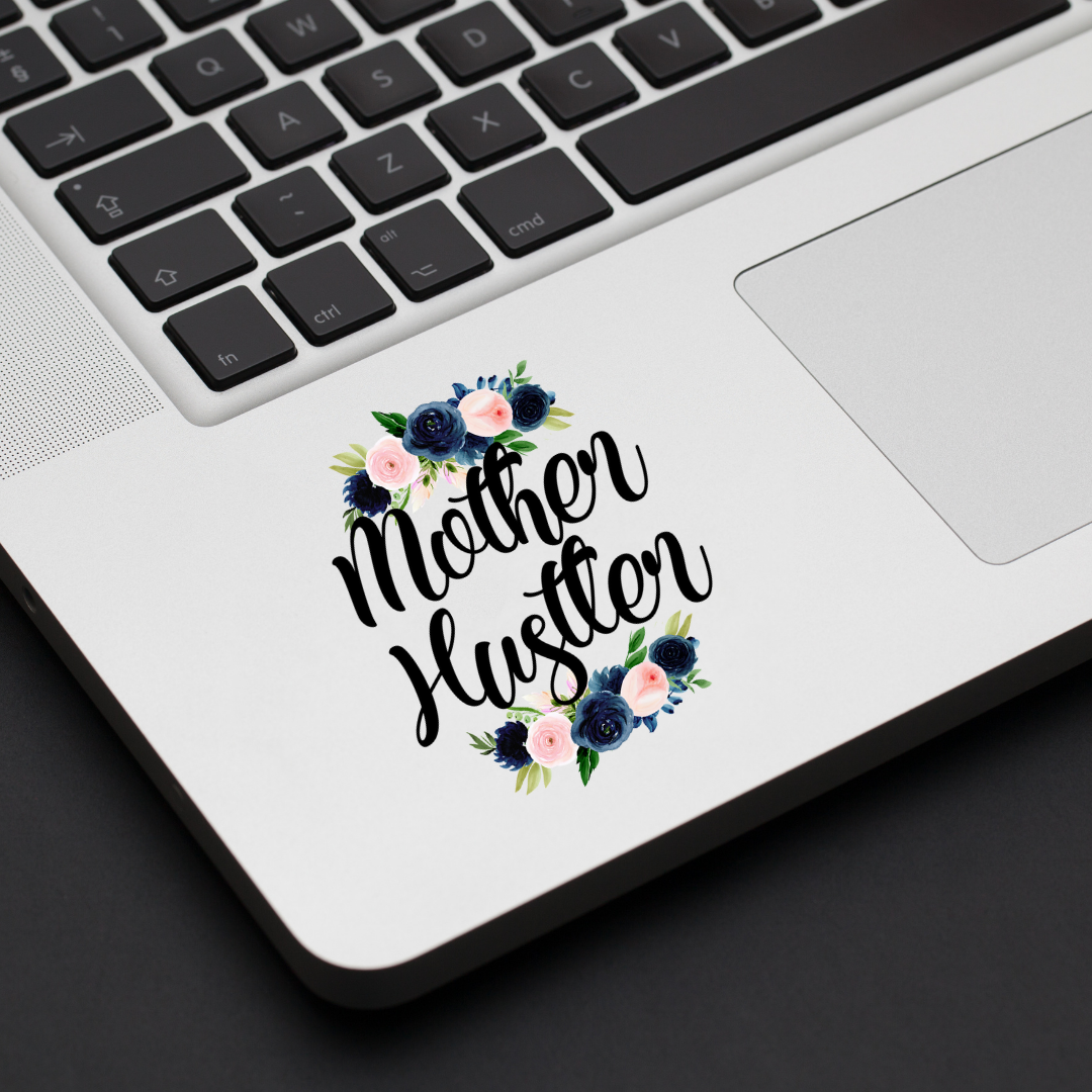 Mother Hustler Decal