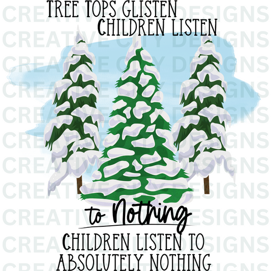 Children Listen to Nothing Decal