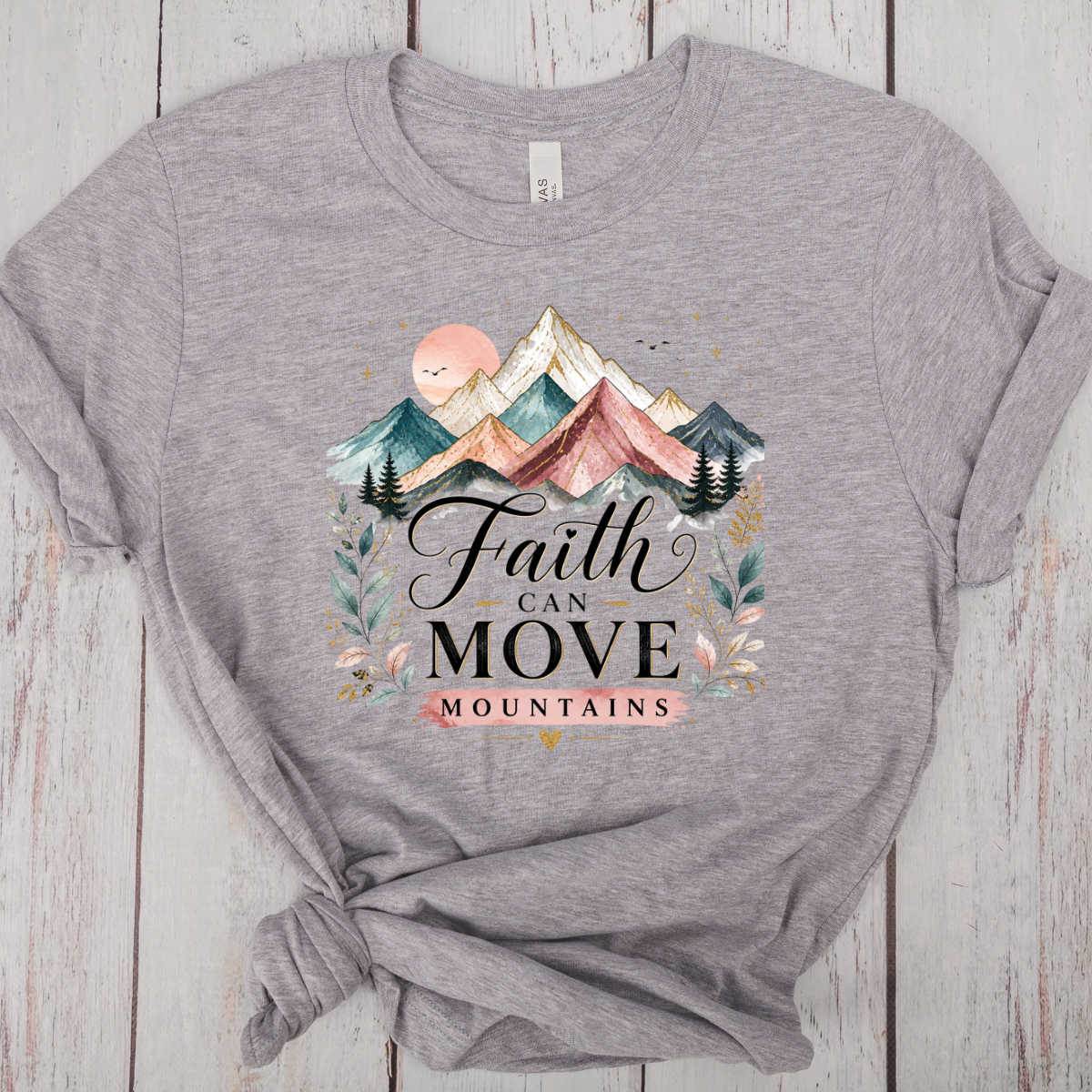 Faith Can Move Mountains - DTF Transfer Print