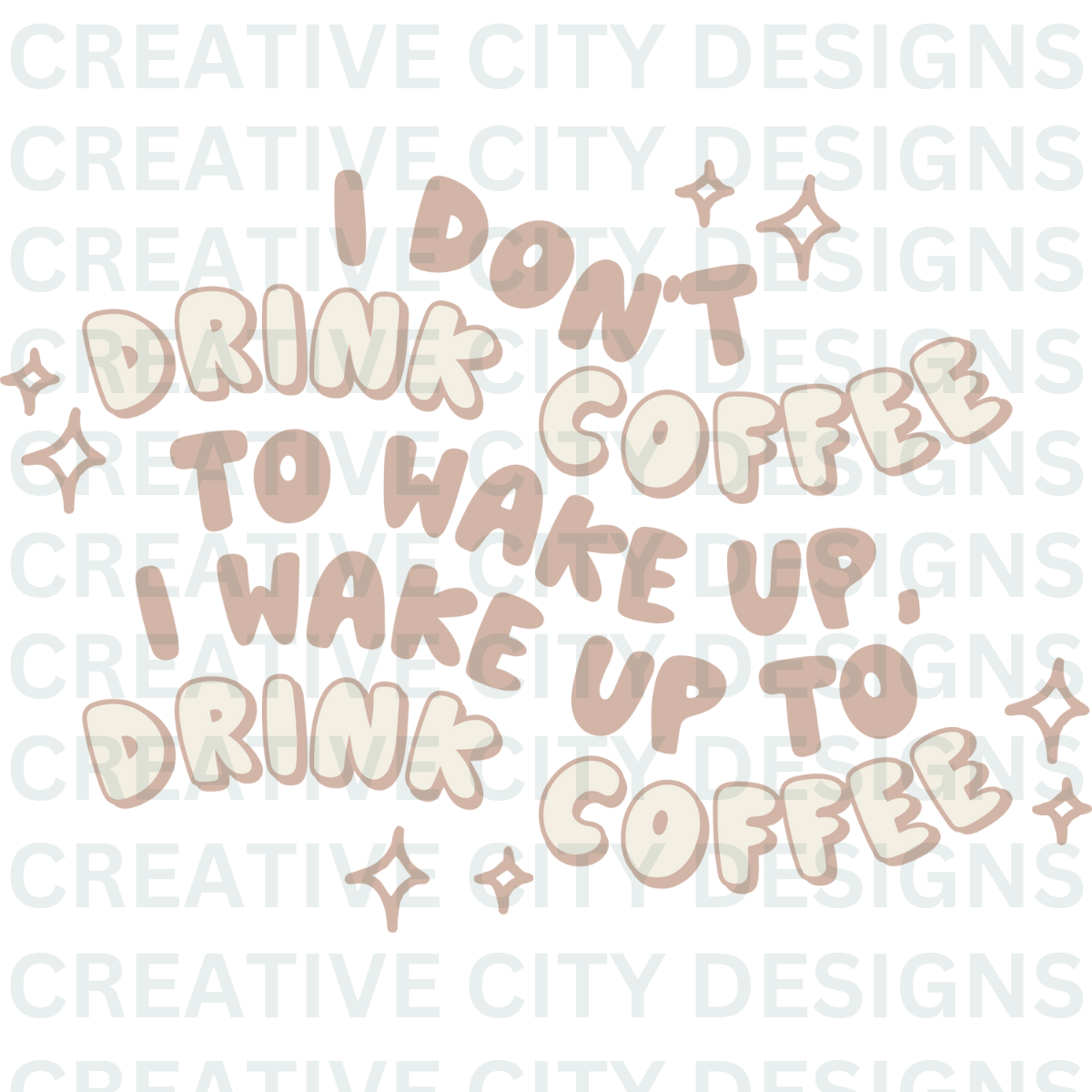 Wake Up to Drink Coffee Decal