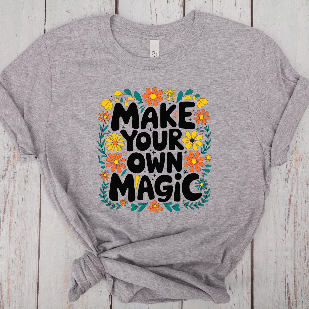 Make Your Own Magic - DTF Transfer Print