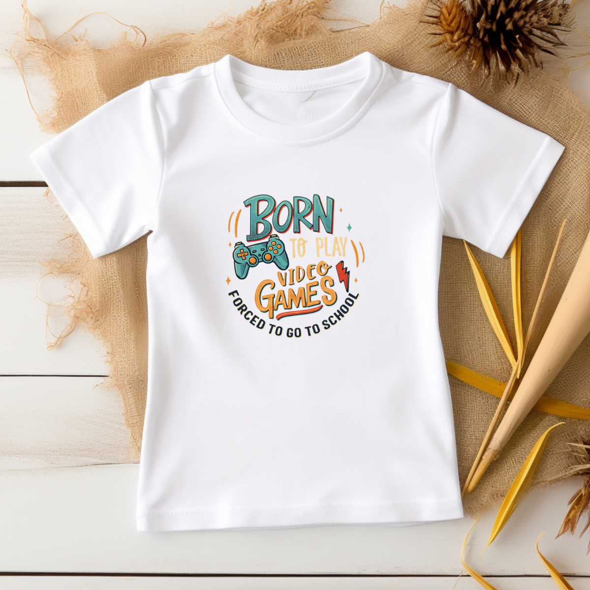 Born to Play Video Games - DTF Transfer Print